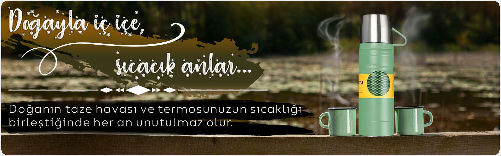 Termosları Keşfedin...